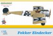 EDU8418 - Eduard Models 1/48 Fokker Eindecker [Weekend Edition]