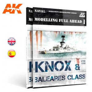 AKIAK098 - AK Interactive MODELLING FULL AHEAD 1 / KNOX & BALEARES CLASS